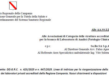 Campania: DD.G.R.C. n. 423/2025 e n. 647/2025. Linee di indirizzo per la riorganizzazione della rete dei laboratori privati accreditati della Regione Campania. Nuovi chiarimenti e disposizioni. Nota della Direzione Generale Tutela della Salute e il Coordinamento del Sistema Sanitario Regionale del 10.04.2026