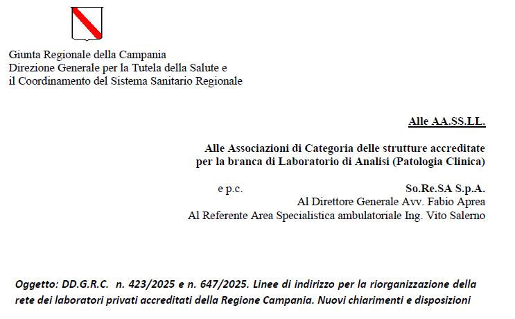 Campania: DD.G.R.C. n. 423/2025 e n. 647/2025. Linee di indirizzo per la riorganizzazione della rete dei laboratori privati accreditati della Regione Campania. Nuovi chiarimenti e disposizioni. Nota della Direzione Generale Tutela della Salute e il Coordinamento del Sistema Sanitario Regionale del 10.04.2026