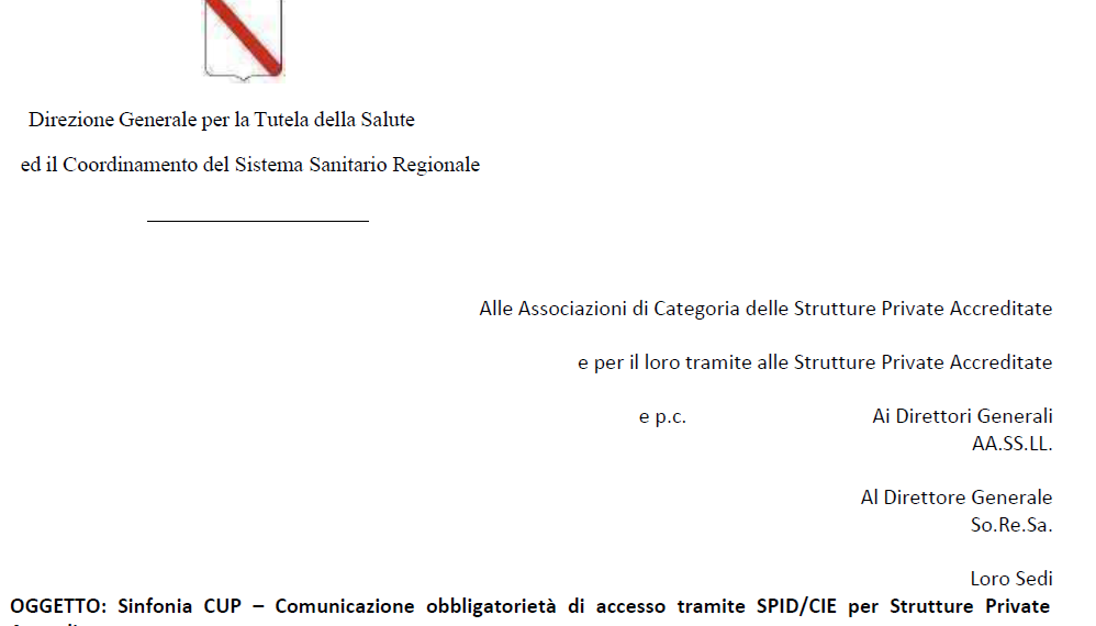 Campania: Sinfonia – CUP. Comunicazione obbligatorietà di accesso tramite SPID/CIE per Strutture Private Accreditate. Nota Regione Campania del 15.04.2026