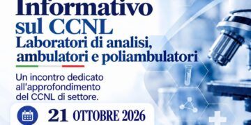 Incontro informativo sul nuovo CCNL per i Laboratori di Analisi, Ambulatori e Poliambulatori FEDERLAB ITALIA. Napoli 21 Ottobre 2026 (Hotel Holiday Inn ore 16:00)